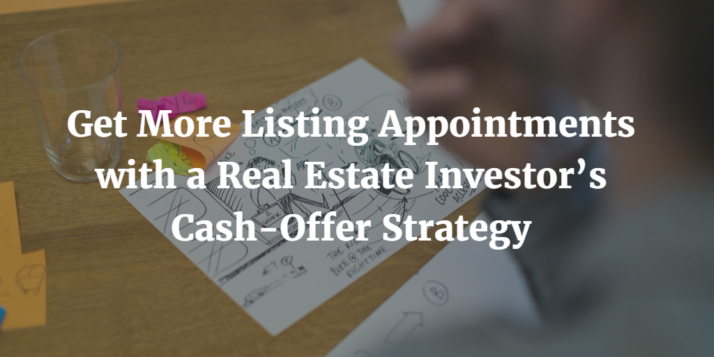 Get More Listing Appointments
