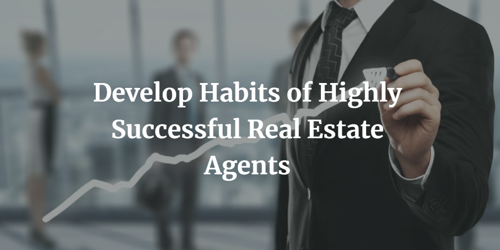 Highly Successful Real Estate Agents